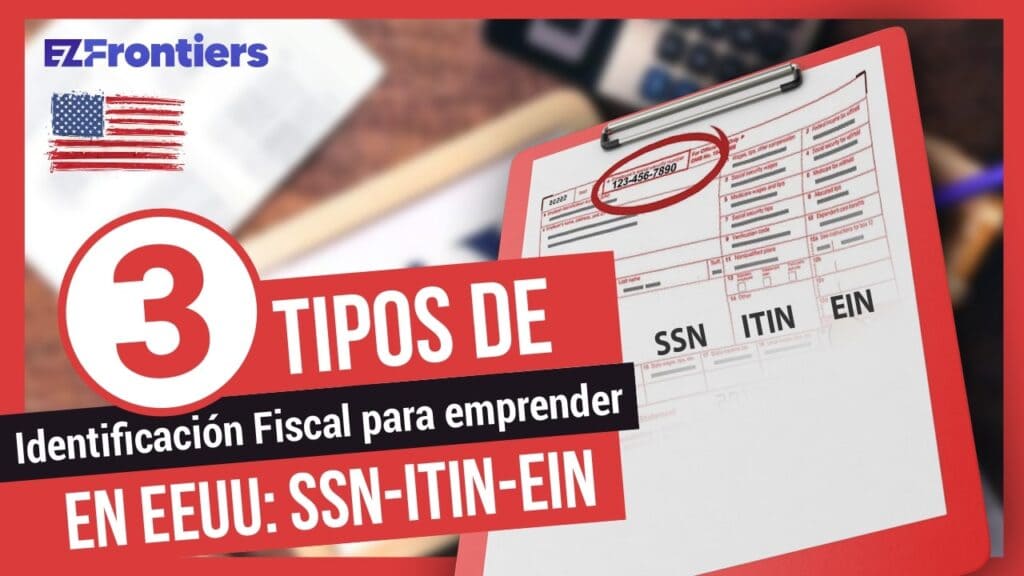 3 tipos identificacion fiscal usa tax id