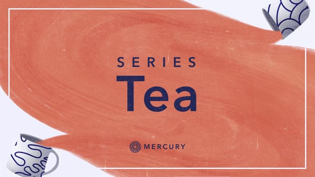 series tea mercury